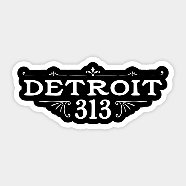 Detroit - 313 Sticker by KickStart Molly